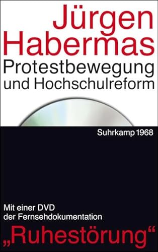 Protestbewegung und Hochschulreform. Buch+DVD: Ruhestörung. (Suhrkamp 1968) - Habermas, Jürgen