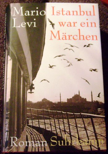 9783518419977: Istanbul war ein Mrchen