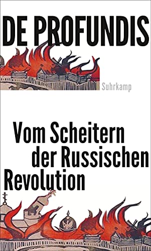 9783518420096: De profundis: Vom Scheitern der russischen Revolution