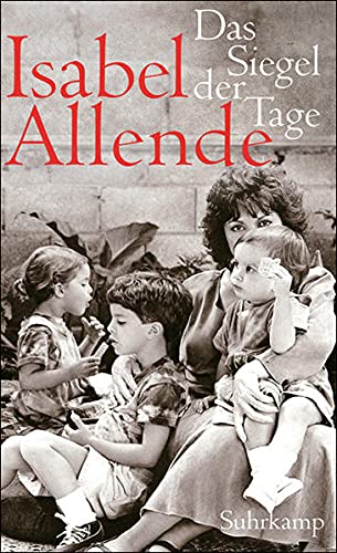 Das Siegel der Tage / Isabel Allende. Aus dem Span. von Svenja Becker - Allende, Isabel, Becker, Svenja Übers.