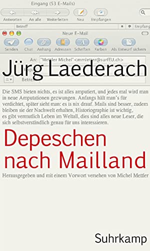 9783518420591: Depeschen nach Mailland