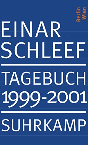 9783518420706: Schleef, E: Tagebuch 1999-2001