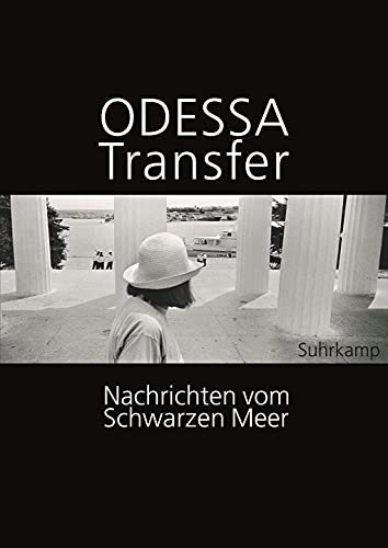 Stock image for Odessa Transfer: Nachrichten vom Schwarzen Meer for sale by medimops