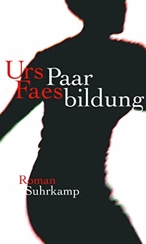 9783518421710: Faes, U: Paarbildung