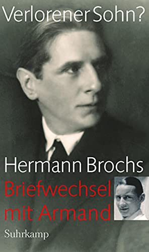 9783518421925: Verlorener Sohn?: Hermann Brochs Briefwechsel mit Armand 1925-1928