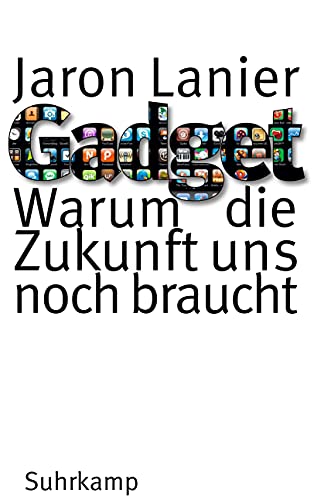 Stock image for Gadget: Warum die Zukunft uns noch braucht for sale by medimops