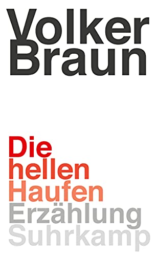 Beispielbild fr Die hellen Haufen: Roman zum Verkauf von Better World Books