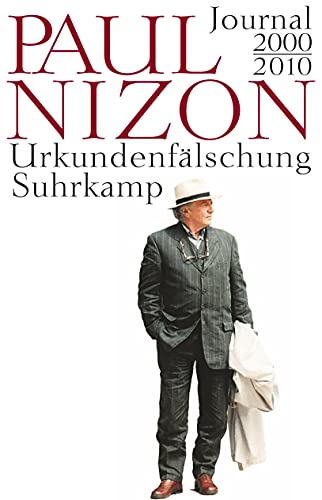 9783518422601: Urkundenflschung: Journal 2000-2010