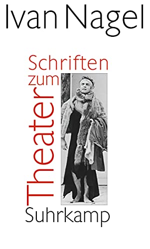 9783518422670: Schriften zum Theater