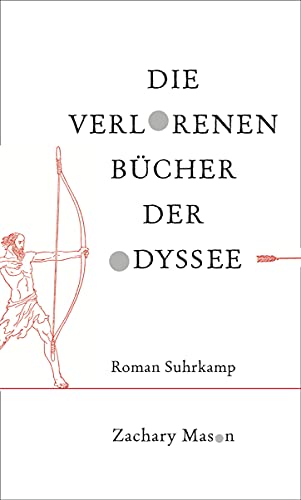 Stock image for Die verlorenen Bcher der Odyssee: Roman for sale by medimops