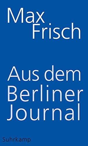 Stock image for Aus dem Berliner Journal for sale by Better World Books