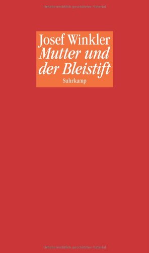 9783518423585: Mutter und der Bleistift