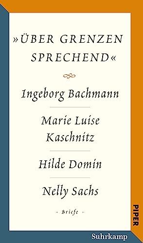 Stock image for ber Grenzen sprechend. Die Briefwechsel: Salzburger Bachmann Edition for sale by Revaluation Books
