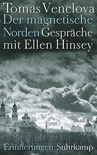 Imagen de archivo de Der magische Norden. Gesprche mit Ellen Hinsey. Erinnerungen. Aus dem amerkanischen Englisch v. C. Sinnig. a la venta por Mller & Grff e.K.