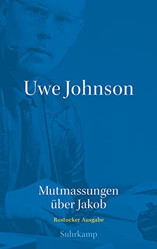 9783518427026: Uwe Johnson - Mutmassungen ber Jakob: Abteilung Werke: Band 2: Mutmassungen ber Jakob