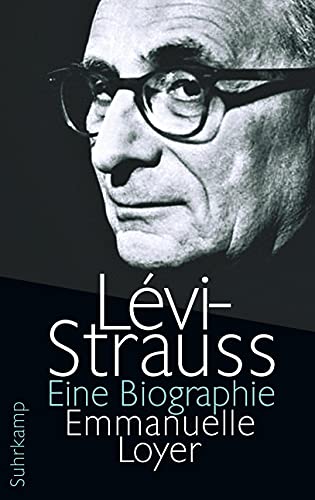 9783518427705: Lvi-Strauss: Eine Biographie