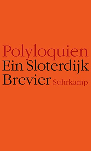 Stock image for Polyloquien. Ein Sloterdijk-Brevier for sale by Hylaila - Online-Antiquariat