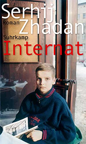 9783518428054: Internat: Roman | Friedenspreis des Deutschen Buchhandels