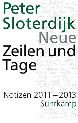 9783518428443: Neue Zeilen und Tage: Notizen 2011-2013