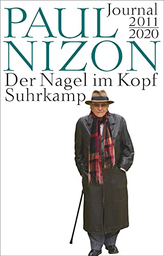 9783518429617: Der Nagel im Kopf: Journal 2011-2020