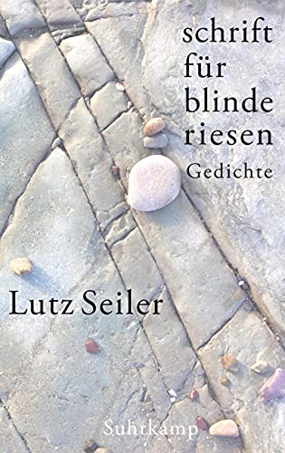 9783518430002: schrift fr blinde riesen: Gedichte | Georg-Bchner-Preis 2023