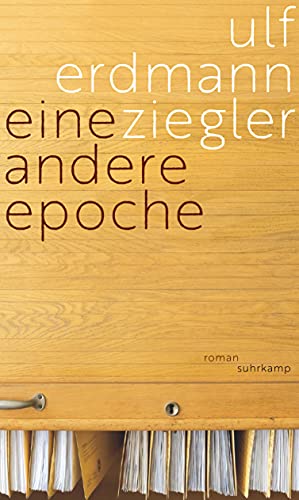 9783518430156: Eine andere Epoche: Roman