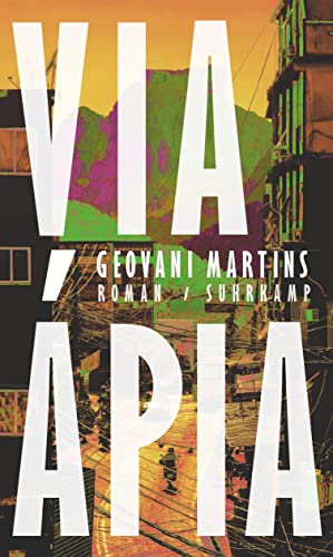 Beispielbild fr Via pia: Roman | Eine Geschichte von Trumen und Albtrumen in Rios Favela Rocinha zum Verkauf von medimops
