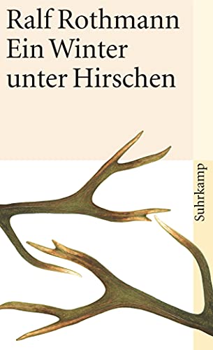 Beispielbild für Ein Winter unter Hirschen: Erzählungen (suhrkamp taschenbuch) zum Verkauf von medimops