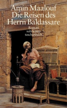 9783518455319: Die Reisen des Herrn Baldassare