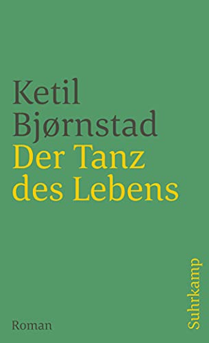 Stock image for Der Tanz des Lebens: Roman (suhrkamp taschenbuch) for sale by medimops