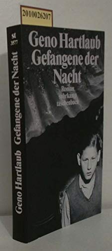 Imagen de archivo de Gefangene der Nacht: Roman (suhrkamp taschenbuch) [Taschenbuch] a la venta por Nietzsche-Buchhandlung OHG