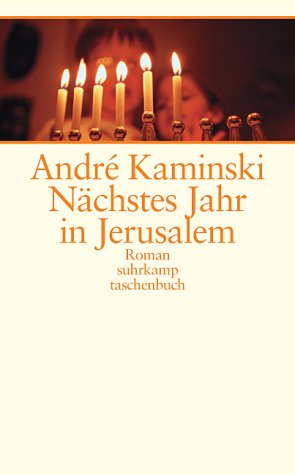 Imagen de archivo de Nächstes Jahr in Jerusalem von Kaminski, Andr a la venta por Nietzsche-Buchhandlung OHG