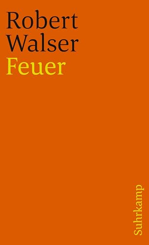 Feuer (9783518456811) by Robert Walser