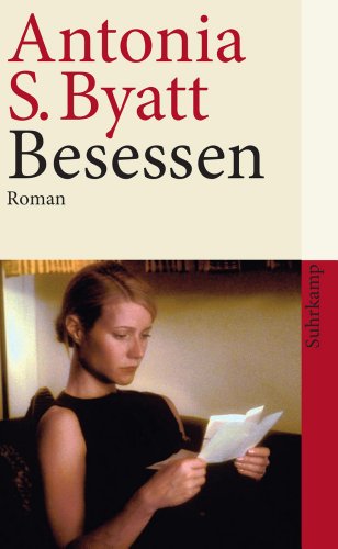 Besessen (9783518457184) by Byatt, Antonia S.