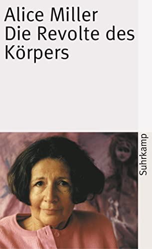 Stock image for Die Revolte des Krpers. Suhrkamp Taschenbuch 3743. for sale by Antiquariat KAMAS