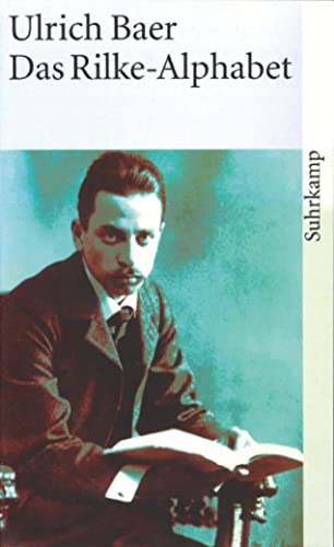 Beispielbild fr Das Rilke-Alphabet (suhrkamp taschenbuch) zum Verkauf von medimops