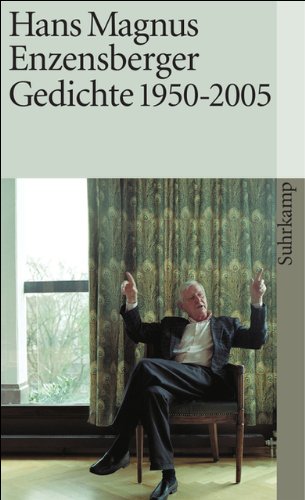 Gedichte 1950-2005 (suhrkamp taschenbuch)