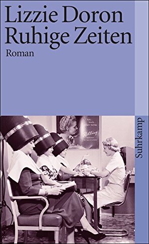 Stock image for Ruhige Zeiten: Roman (suhrkamp taschenbuch) for sale by medimops
