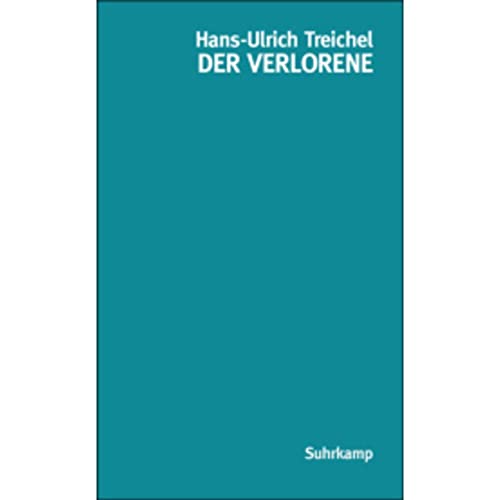 Stock image for Der Verlorene: Erzhlung (suhrkamp taschenbuch) for sale by Versandantiquariat Felix Mcke
