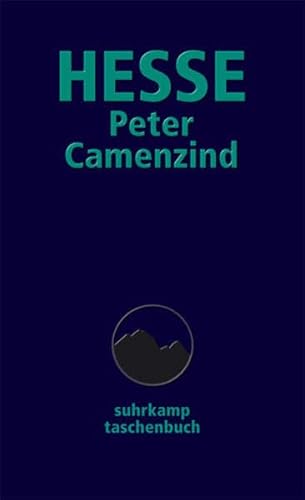 Peter Camenzind - Hesse, Hermann und Siegfried Unseld