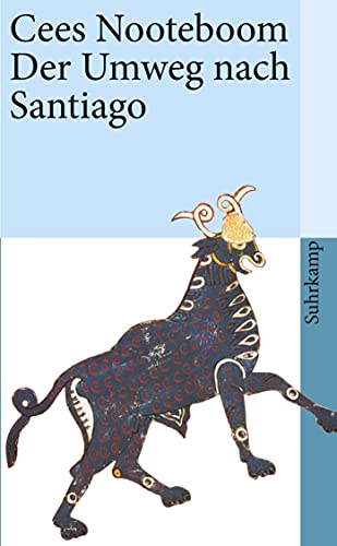 Beispielbild fr Der Umweg nach Santiago (suhrkamp taschenbuch) zum Verkauf von medimops