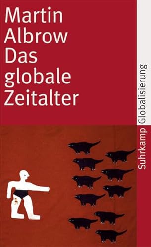 Beispielbild fr Das globale Zeitalter (suhrkamp taschenbuch) zum Verkauf von medimops