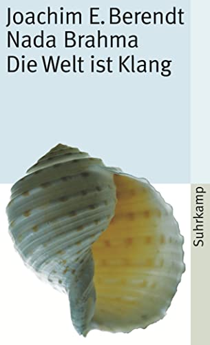 9783518458952: Nada Brahma: Die Welt ist Klang