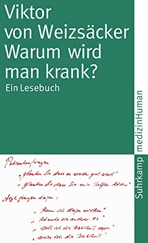 Beispielbild fr Warum wird man krank? Ein Lesebuch [Taschenbuch] von Viktor von Weizsäcker zum Verkauf von Nietzsche-Buchhandlung OHG