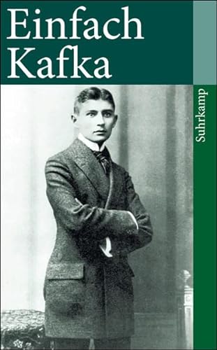 Beispielbild fr Einfach Kafka (suhrkamp taschenbuch) zum Verkauf von Leserstrahl  (Preise inkl. MwSt.)