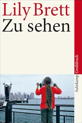 Beispielbild fr Zu sehen: Roman. Gro druck (suhrkamp taschenbuch) [Taschenbuch] von Brett, Lily zum Verkauf von Nietzsche-Buchhandlung OHG