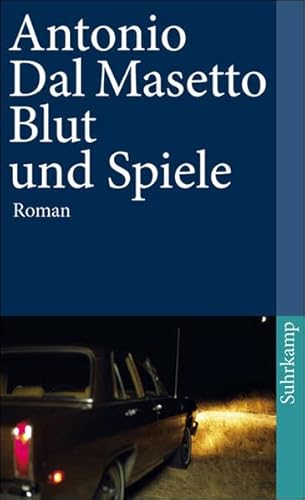 Beispielbild fr Blut und Spiele: Roman (suhrkamp taschenbuch) zum Verkauf von Leserstrahl  (Preise inkl. MwSt.)