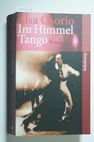 Stock image for Im Himmel Tango Roman for sale by antiquariat rotschildt, Per Jendryschik