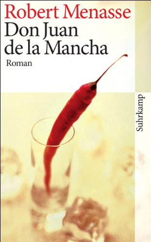 Imagen de archivo de Don Juan de la Mancha oder Die Erziehung der Lust a la venta por PRIMOBUCH
