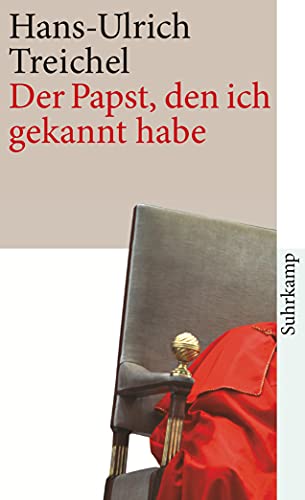 Beispielbild fr Der Papst, den ich gekannt habe: Erzhlung (suhrkamp taschenbuch) zum Verkauf von Leserstrahl  (Preise inkl. MwSt.)